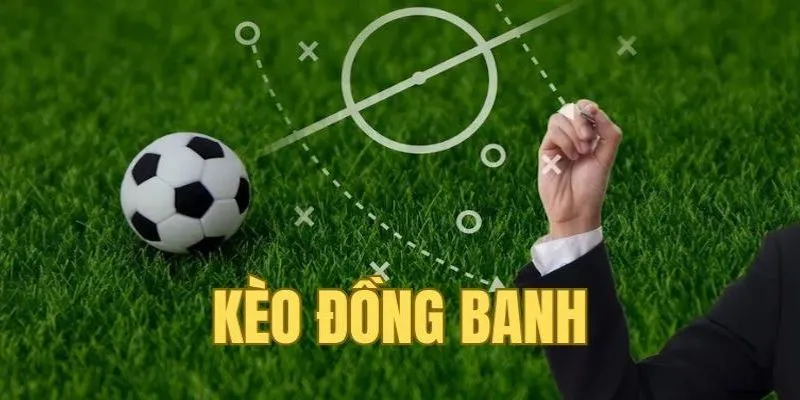 Tip đặt cược mau ra tiền tại chấp đồng banh 1/4 là gì?